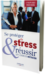 se_proteger_du_stress_et_reussir