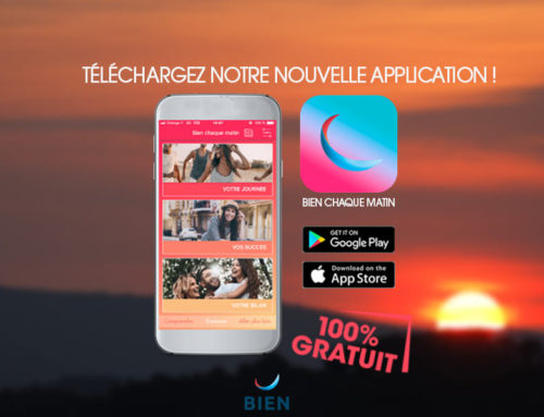 Découvrez notre nouvelle application Bien Chaque Matin !