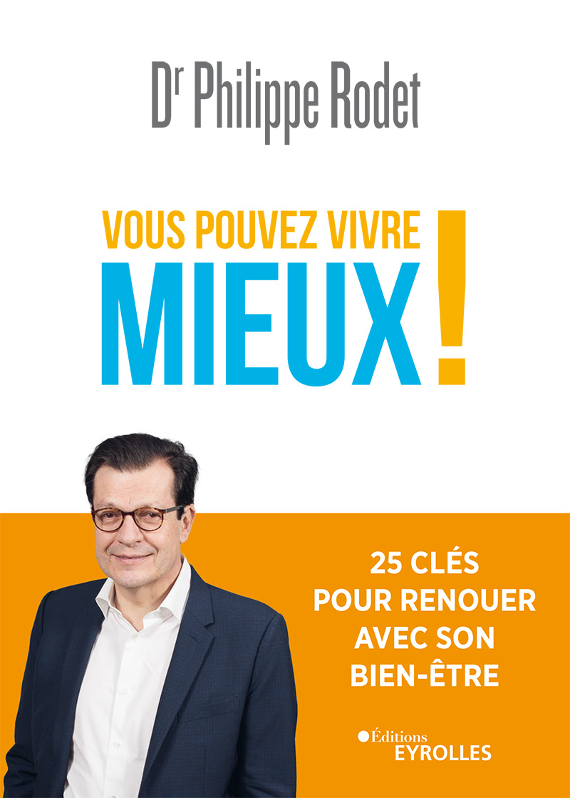 livre vous pouvez-mieux vivre philippe rodet