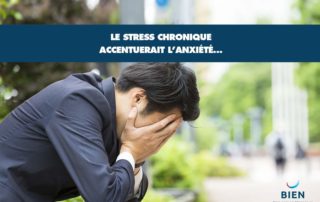 Stress chronique et anxiété