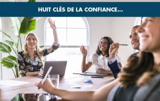 Huit clés de la confiance