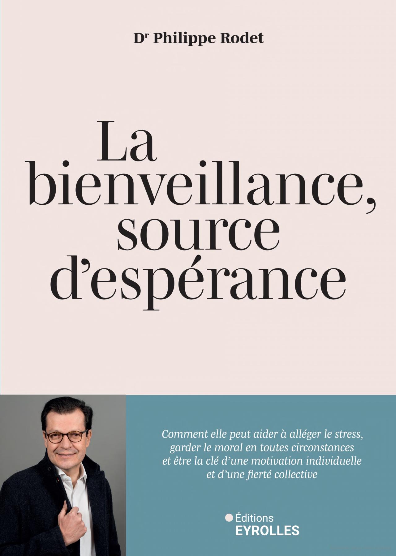 La Bienveillance au Travail - Docteur Rodet